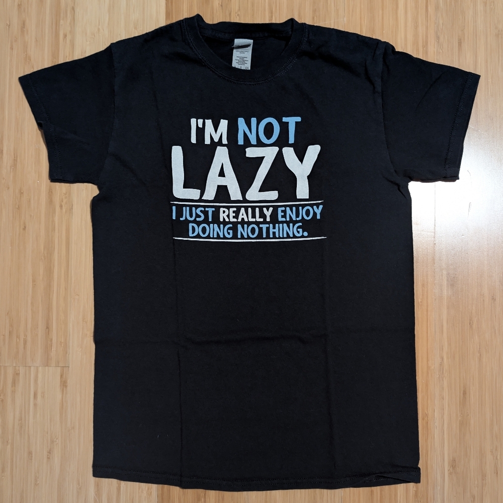 Funny Graphic T-Shirt Men Black Short Sleeve Lazy Quote Tee Size Small